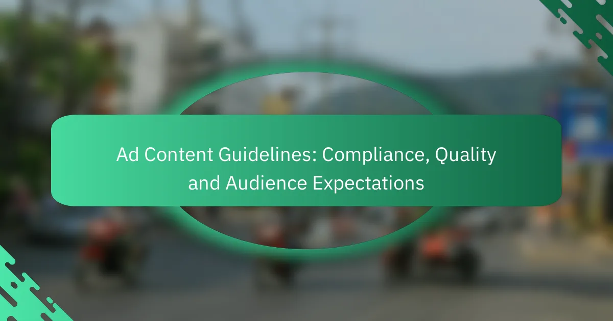 Vadlīnijas reklāmas saturam: atbilstība, kvalitāte un auditorijas gaidas
