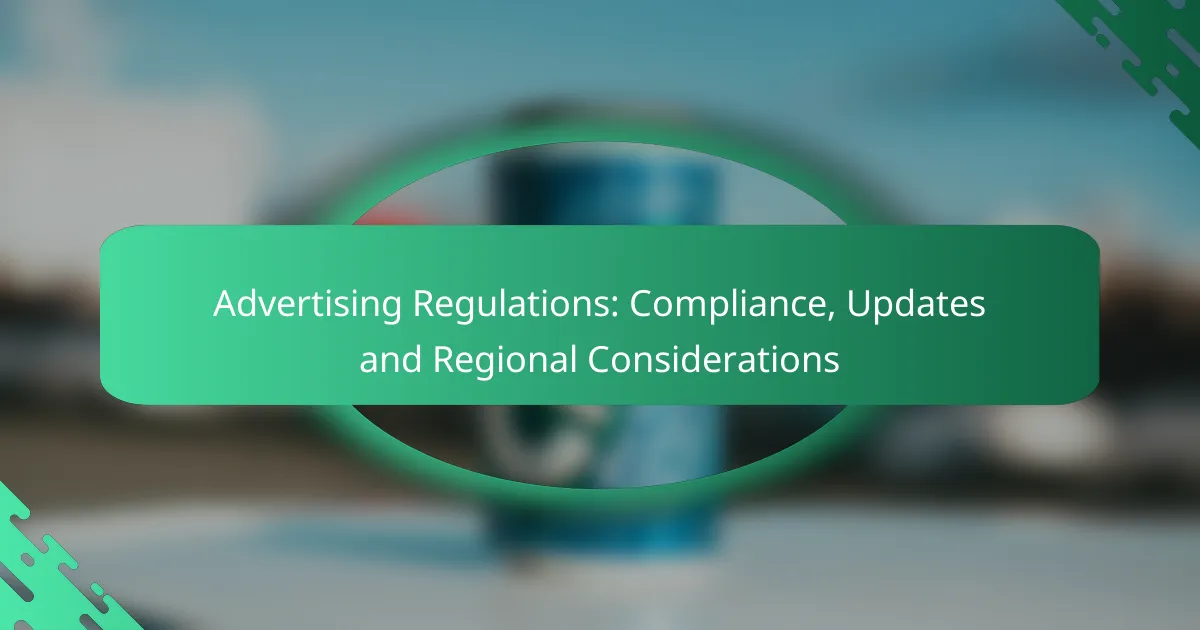 Reklāmas noteikumi: atbilstība, atjauninājumi un reģionālās apsvērumi